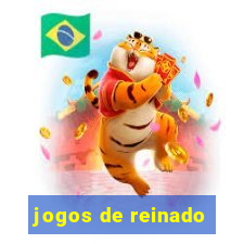 jogos de reinado